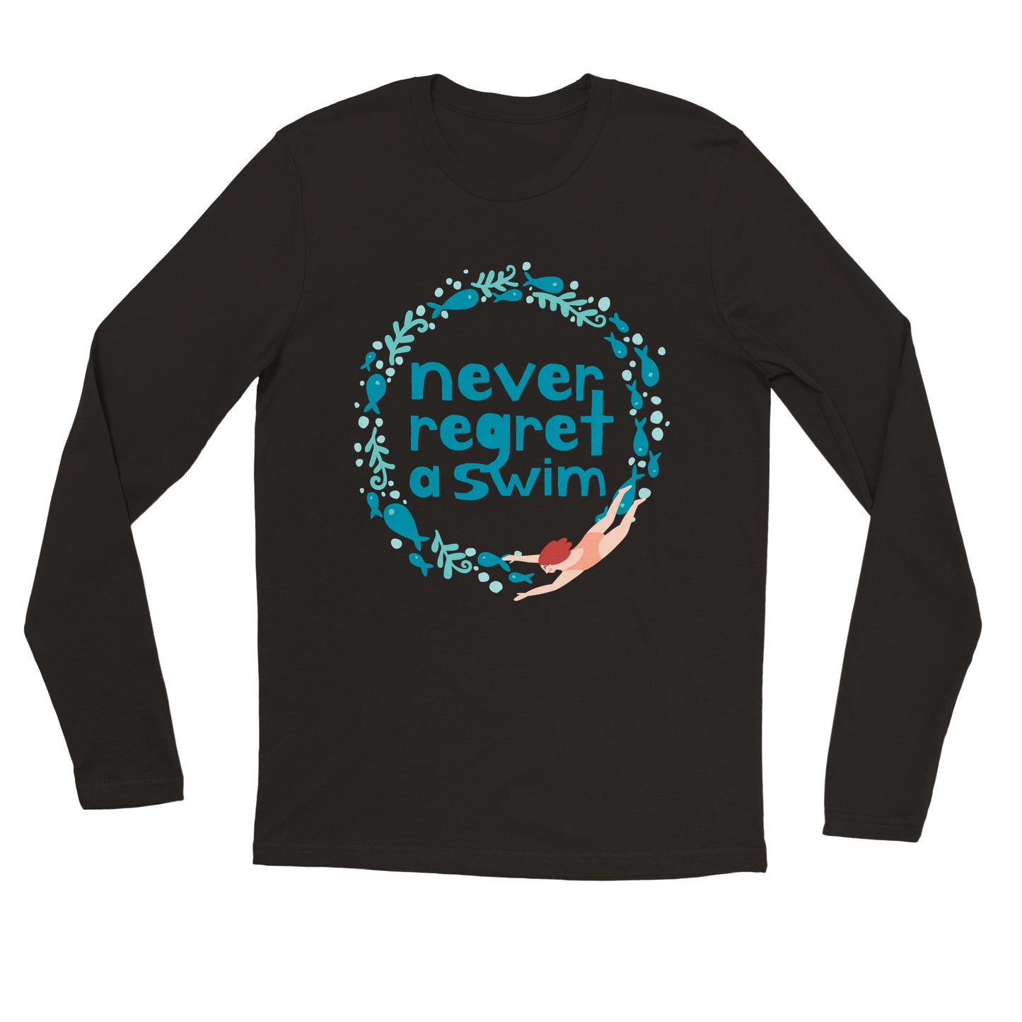 Never Regret A Swim: Longsleeves T-shirt